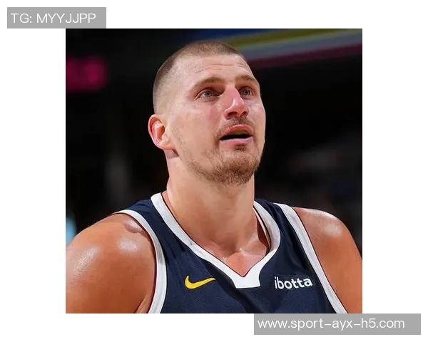 约基奇赛季数据惊人圆梦历史首人目标近在咫尺 约基奇赛季数据惊人圆梦历史首人目标近在咫尺